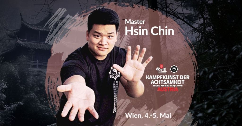[Vienna, Austria] Intensive Training with Master Hsin Chin
